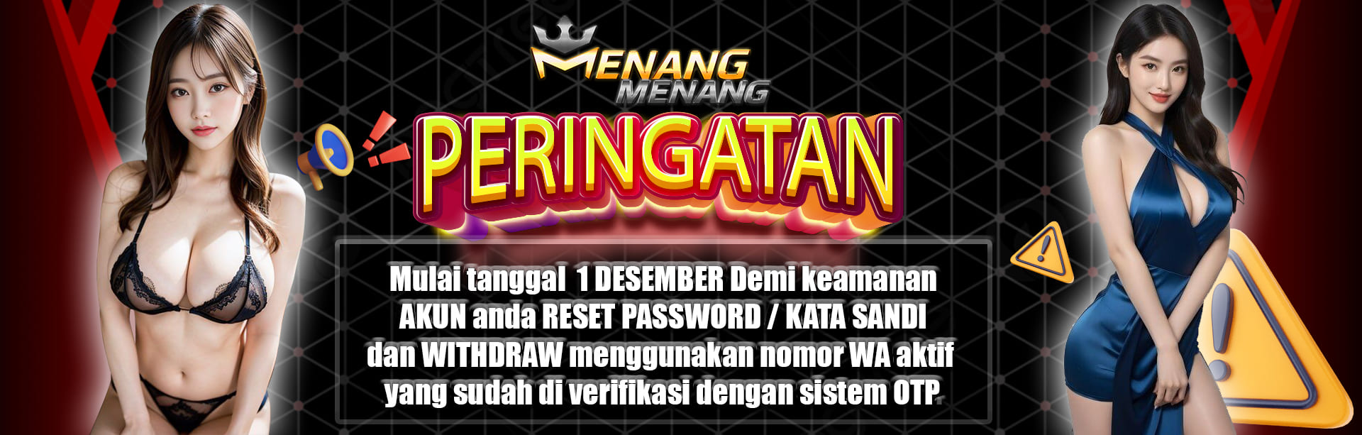 WARNING MENANGMENANG